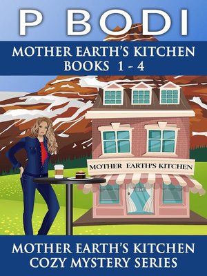 cover image of Mother Earth's Kitchen Series Books 1-4